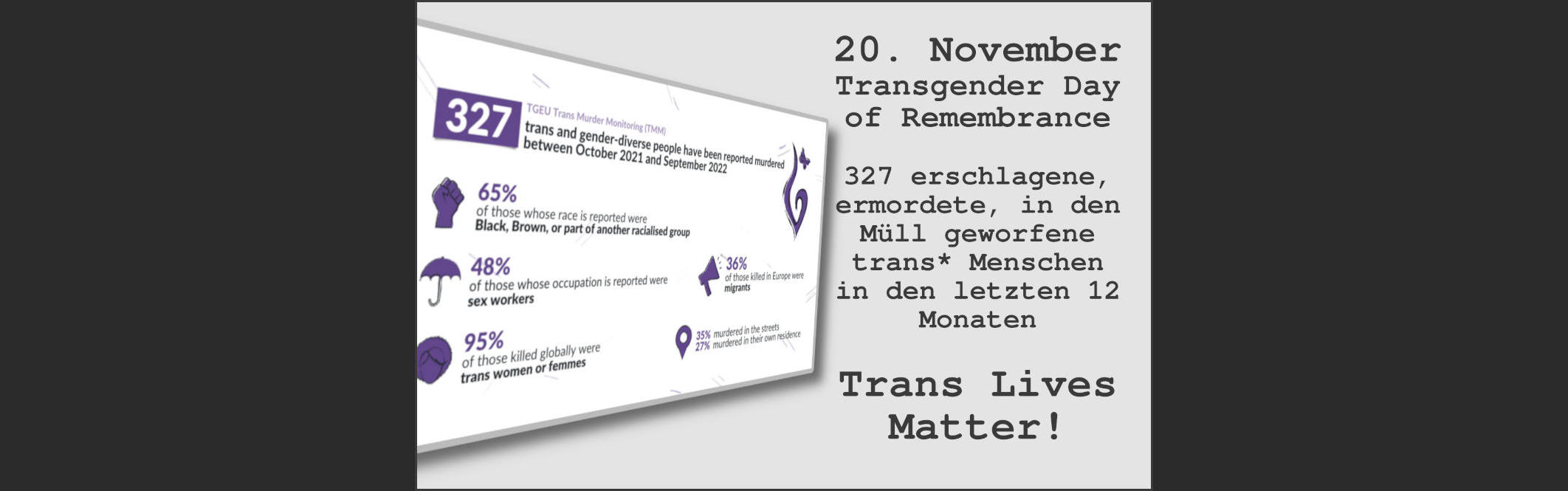 20. November – Transgender Day Of Remembrance – #TDOR2022 #TDOR22